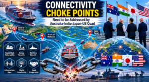 Connectivity Choke Points Australia-India-Japan-US Quad
