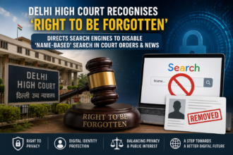 Delhi HC Right to Be Forgotten